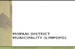 MOPANI DISTRICT MUNICIPALITY (LIMPOPO) 1. Project description Lepelle Northern Water appointed as implementing agent for the following: –Accelerate the.
