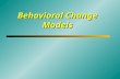 Behavioral Change Models. Theoretical Models of Behavior Change   Prochaska Stages of Change   Diffusion Process   Ecological Systems   Social.