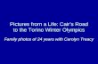 Pictures from a Life: Cair’s Road to the Torino Winter Olympics Family photos of 24 years with Carolyn Treacy.