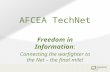 AFCEA TechNet Freedom in Information: Connecting the warfighter to the Net – the final mile!