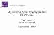 Assessing Army Deployments to OEF/OIF Tim Bonds Dave Baiocchi September 2009.