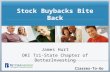 Classes-To-Go Stock Buybacks Bite Back James Hurt OKI Tri-State Chapter of BetterInvesting.
