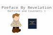 Preface By Revelation Doctrine and Covenants 1 Doctrine And Covenants.