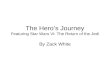 The Hero’s Journey Featuring Star Wars VI: The Return of the Jedi By Zack White.