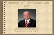 Freedom of Information Act (FOIA) Arkansas Attorney General’s Office Dustin McDaniel, Attorney General.