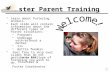 Foster Parent Training Learn about fostering animals. Each slide will contain information about the different types of foster situations: – Pregnant –