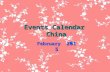 Events Calendar China February 2015. SunMonTueWedThuFriSat 1234567 8 91011121314 1516161718 Chinese New Year's Eve 19 Spring Festival 2021 22232425262728.
