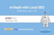 In-Depth with Local SEO O’Reilly Where, April 4 th, 2012 Rand Fishkin | CEO .