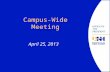 Campus-Wide Meeting April 25, 2013. Charging Forward Academic and Administrative Program Prioritization Introduction Steve Kaplan.