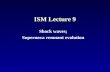 ISM Lecture 9 Shock waves; Supernova remnant evolution.