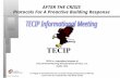 1 C.O.P.E.S. Consulting AFTER THE CRISIS Protocols For A Proactive Building Response TECIP is a copyrighted program of Crisis Oriented Planning And Educational.