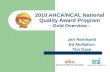 2010 AHCA/NCAL National Quality Award Program - Gold Overview - Jeri Reinhardt Ed McMahon Tim Case.