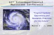 “Tropical Cyclone Operations and Research: Priorities for the Future” March 3 - 7, 2008 62 nd Interdepartmental Hurricane Conference.