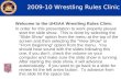 2009-10 Wrestling Rules Clinic Welcome to the UHSAA Wrestling Rules Clinic In order for this presentation to work properly please start the slide show.