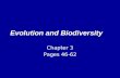 Evolution and Biodiversity Chapter 3 Pages 46-62.