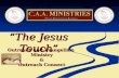“The Jesus Touch” Outreach and Evangelism Ministry& Outreach Connect.