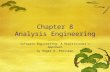 Chapter 8 Analysis Engineering Software Engineering: A Practitioner’s Approach by Roger S. Pressman.