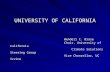 UNIVERSITY OF CALIFORNIA Wendell C. Brase Wendell C. Brase Chair, University of California Chair, University of California Climate Solutions Steering Group.