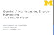 Gemini: A Non-Invasive, Energy-Harvesting True Power Meter Brad Campbell and Prabal Dutta University of Michigan RTSS’14 – December 5, 2014.