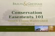 Title of Presentation Smaller Type Conservation Easements 101 South Llano Watershed Alliance.
