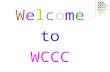 WelcomeWelcome to WCCC. World Community Counseling’ Centre (W.C.C.C.)