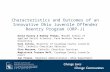 Characteristics and Outcomes of an Innovative Ohio Juvenile Offender Reentry Program (ORP-J) David Hussey & Rodney Thomas, Mandel School of Applied Social.