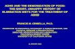 ADHD AND THE DEMONIZATION OF FOOD: THE SHORT, UNHAPPY HISTORY OF ELIMINATION DIETS FOR THE TREATMENT OF ADHD FRANCIS M. CRINELLA, PH.D. PROFESSOR OF PEDIATRICS,