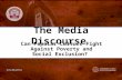 The Media Discourse Can Popular Culture Fight Against Poverty and Social Exclusion?