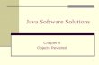 1 Java Software Solutions Chapter 4 Objects Revisited.