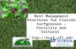 Best Management Practices for Florida turfgrasses – Fertility and Cultural .