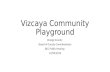 Vizcaya Community Playground Orange County Board of County Commissioners BCC Public Hearing 12/03/2013.