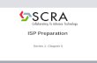 ISP Preparation Series 1- Chapter 5. CHAPTER 5: SAFEGUARDING CLASSIFIED INFORMATION Section 1: General Safeguarding General: (5-100) Contractors shall.