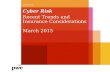 Cyber Risk Recent Trends and Insurance Considerations March 2015 .