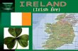 (Irish Éire). Ireland (Irish Éire), country in north-western Europe occupying most of the island of Ireland, the second largest of the British Isles.