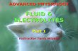 1 ADVANCED PHYSIOLOGY FLUID & ELECTROLYTES Part 1 Instructor Terry Wiseth.