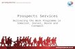 Prospects Services Delivering the Work Programme in Somerset, Dorset, Devon and Cornwall.