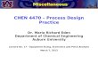 Miscellaneous CHEN 4470 – Process Design Practice Dr. Mario Richard Eden Department of Chemical Engineering Auburn University Lecture No. 17 – Equipment.