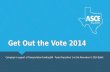 Get Out the Vote 2014 Campaign in support of Transportation Funding Bill - Texas Proposition 1 on the November 4, 2014 Ballot.
