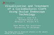 Visualization and Treatment of a Cyclodialysis Cleft Using Ocular Endoscope Technology Annie Y. Chan M.D. J. Matthew Rouse M.D. Mahmoud A. Khaimi M.D.