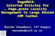 PageNUCA: Selected Policies for Page-grain Locality Management in Large Shared CMP Caches Mainak Chaudhuri, IIT Kanpur mainakc@iitk.ac.in.