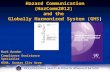Hazard Communication (HazComm2012) and the Globally Harmonized System (GHS) Mark Banden Compliance Assistance Specialist OSHA, Kansas City Area Office.