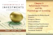 © 2009 McGraw-Hill Ryerson Limited 9-1 Chapter 9 Behavioural Finance and the Psychology of Investing Introduction to Behavioural Finance Introduction to.
