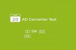 AD Converter Test UNIT 20 로봇 SW 교육원 조용수. 학습 목표 조도 센서 값 읽기 가변 저항 값 읽기 가변 저항 값 읽어서 LED 에 적용 2.