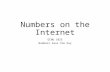 Numbers on the Internet GCNU 1025 Numbers Save the Day.