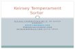 PLEASE UNDERSTAND ME II, BY DAVID KEIRSEY. HTTP://KEIRSEY.COM PERSONALITYZONE.COM HUMANMETRICS.COM (JUNG TEST) Keirsey Temperament Sorter.