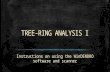 TREE-RING ANALYSIS I Instructions on using the WinDENDRO software and scanner.