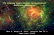 The Origin of Oxygen Isotopic Anomalies Seen in Primitive Meteorites Edwin A. Bergin (U. Mich) Jeong-Eun Lee (UCLA) James Lyons (UCLA)