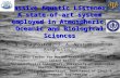 Passive Aquatic Listener: A state-of-art system employed in Atmospheric, Oceanic and Biological Sciences 1 M. N. Anagnostou, J. A. Nystuen 2, E. N. Anagnostou.