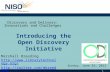 1 Introducing the Open Discovery Initiative Discovery and Delivery: Innovations and Challenges Marshall Breeding  .