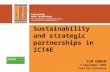 Sustainability and strategic partnerships in ICT4E TIM UNWIN 7 September 2006.